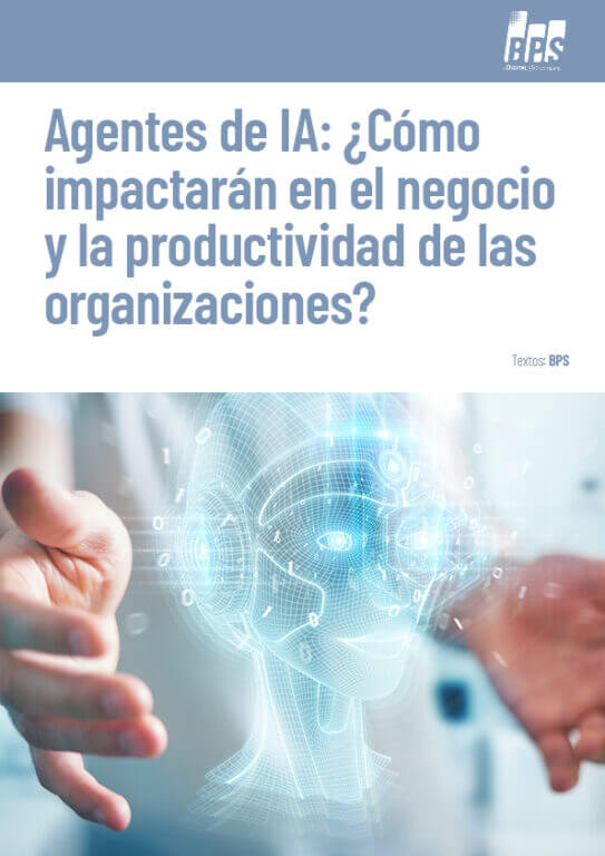 Agentes de IA: ¿Cómo impactarán en el negocio y la productividad de las organizaciones?