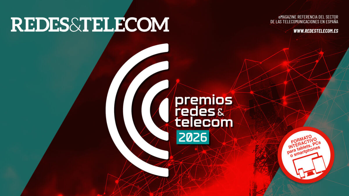 Revista digital de los Premios Redes&Telecom 2026